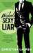 Wicked Sexy Liar (Wild Seasons, #4) by Christina Lauren