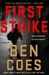 First Strike (Dewey Andreas, #6) by Ben Coes