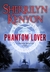 Phantom Lover (Dream-Hunter, #0.5) by Sherrilyn Kenyon