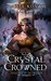 Crystal Crowned (Air Awakens, #5) by Elise Kova