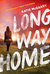 Long Way Home (Thunder Road, #3) by Katie McGarry