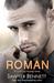 Roman (Cold Fury Hockey, #7) by Sawyer Bennett