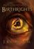 Birthrights (Revisions to the Truth) by J. Kyle McNeal