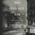 When Paris Went Dark The City of Light Under German Occupation, 1940-1944 by Ronald C. Rosbottom