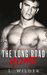 The Long Road Home (Devil Chaser's MC, #6) by L. Wilder