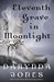 Eleventh Grave in Moonlight (Charley Davidson, #11) by Darynda Jones