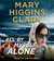 All By Myself, Alone by Mary Higgins Clark