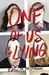 One of Us Is Lying (One of Us is Lying, #1) by Karen M. McManus