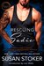 Rescuing Sadie (Delta Force Heroes #7.5; Masters & Mercenaries Crossover Collection) by Susan Stoker