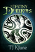 A Destiny of Dragons (Tales From Verania, #2) by T.J. Klune