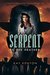 Serpent in the Heather (A Dark Talents Novel Book 2) by Kay Kenyon