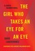 The Girl Who Takes an Eye for an Eye (Millennium, #5) by David Lagercrantz