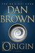 Origin (Robert Langdon, #5) by Dan Brown