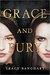 Grace and Fury (Grace and Fury, #1) by Tracy Banghart