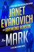 The Mark (Fox and O'Hare #6) by Janet Evanovich