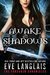 Awake in Shadows (The Forsaken Chronicles, #2) by Eve Langlais