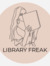 Library Freak