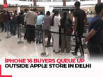 iPhone 16 buyers queue up outside Apple store in Delhi’s Saket, say 'excited'