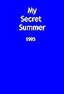 My Secret Summer (1995)