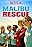 Malibu Rescue