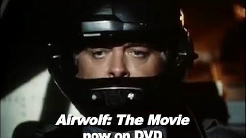 Airwolf: The Movie