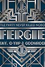 Fergie Feat. Q-Tip, Goonrock: A Little Party Never Killed Nobody (All We Got) (2013)