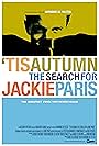 'Tis Autumn: The Search for Jackie Paris (2006)