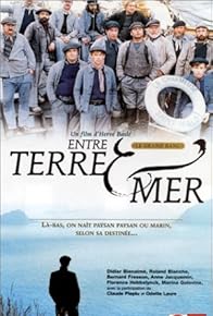 Primary photo for Entre terre et mer