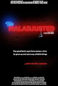 The Maladjusted (2013)