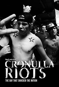 Primary photo for Cronulla Riots: The Day That Shocked the Nation