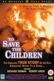 To Save the Children (1994)