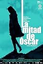 Half of Oscar (2010)