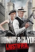 Bonnie & Clyde: Justified