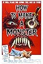 How to Make a Monster (1958)