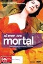 All Men Are Mortal (1995)