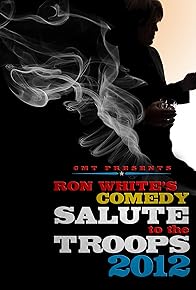 Primary photo for Ron White Comedy Salute to the Troops 2012