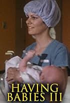 Having Babies III (1978)