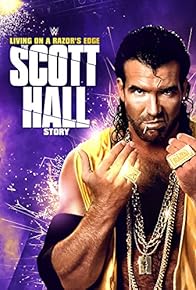 Primary photo for Scott Hall: Living on a Razor's Edge