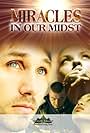 Miracles in Our Midst (2006)