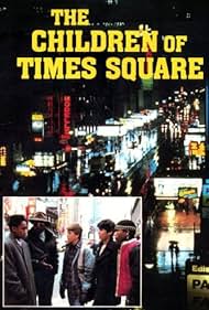 The Children of Times Square (1986)