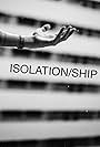 Isolation/ship (2020)