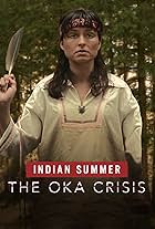 Indian Summer: The Oka Crisis (2007)