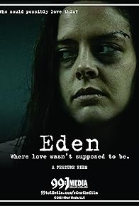 Primary photo for Eden: Where Love Wasn't Supposed to Be