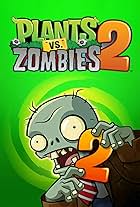 Plants vs. Zombies 2: It's About Time