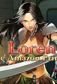 Primary photo for Loren the Amazon Princess