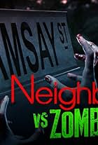 Neighbours vs. Zombies