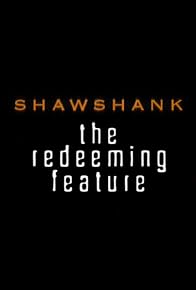 Primary photo for Shawshank: The Redeeming Feature