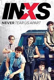 Never Tear Us Apart: The Untold Story of INXS (2014)