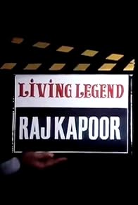 Primary photo for Living Legend - Raj Kapoor