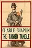 Tango Tangles (1914) Poster